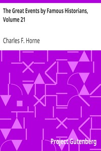 The Great Events by Famous Historians, Volume 21: The Recent Days (1910-1914)