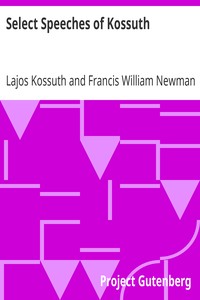 Select Speeches of Kossuth
