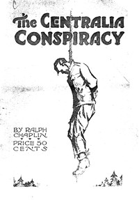 The Centralia Conspiracy