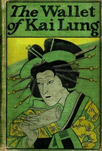 The Wallet of Kai Lung
