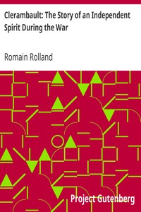 Clerambault: The Story of an Independent Spirit During the War