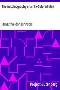 The Autobiography of an Ex-Colored Man