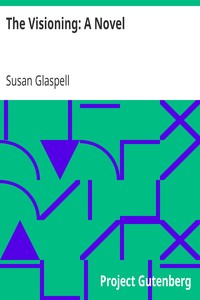 The Visioning: A Novel