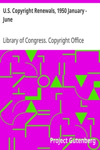 U.S. Copyright Renewals, 1950 January - June