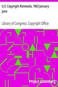 U.S. Copyright Renewals, 1963 January - June