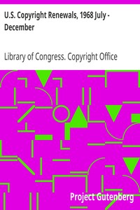 U.S. Copyright Renewals, 1968 July - December