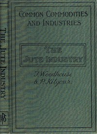 The Jute Industry: From Seed to Finished Cloth