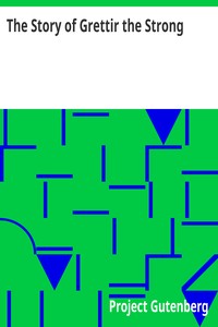 The Story of Grettir the Strong