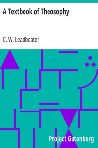 A Textbook of Theosophy