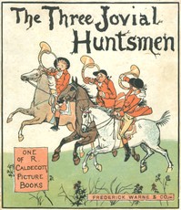 The Three Jovial Huntsmen