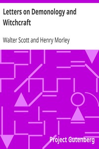 Letters on Demonology and Witchcraft