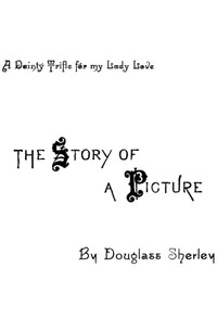 The Story of a Picture