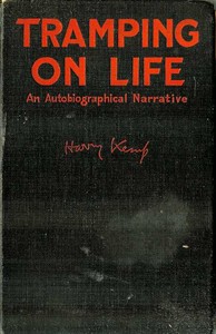 Tramping on Life: An Autobiographical Narrative