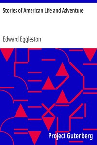 Stories of American Life and Adventure