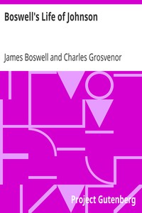 Boswell's Life of Johnson: Abridged and edited, with an introduction by Charles Grosvenor Osgood