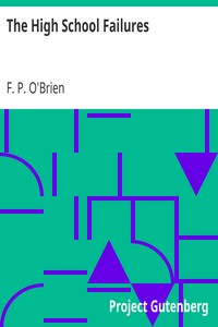 The High School Failures: A Study of the School Records of Pupils Failing in Academic or Commercial High School Subjects