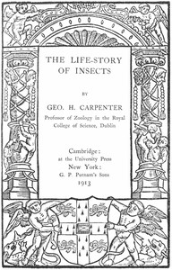 The Life-Story of Insects
