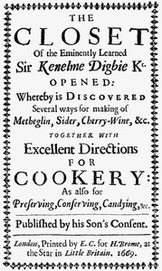 The Closet of Sir Kenelm Digby Knight Opened