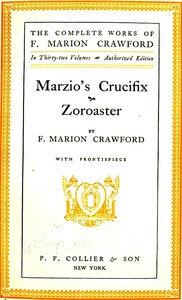 Marzio's Crucifix, and Zoroaster