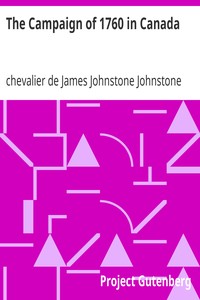 The Campaign of 1760 in Canada: A Narrative Attributed to Chevalier Johnstone