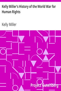 Kelly Miller's History of the World War for Human Rights