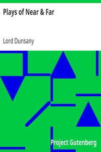 Plays of Near & Far