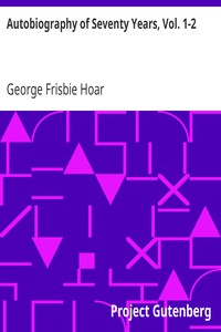 Autobiography of Seventy Years, Vol. 1-2