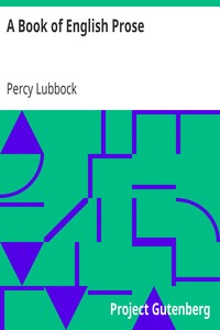 A Book of English Prose: Part II, Arranged for Secondary and High Schools