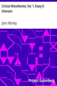 Critical Miscellanies, Vol. 1, Essay 5: Emerson