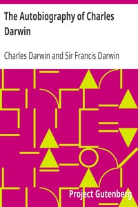 The Autobiography of Charles Darwin