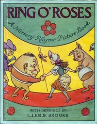 Ring O' Roses: A Nursery Rhyme Picture Book