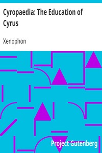 Cyropaedia: The Education of Cyrus