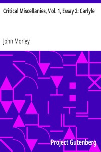 Critical Miscellanies, Vol. 1, Essay 2: Carlyle