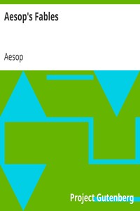 Aesop's Fables: Translated by George Fyler Townsend