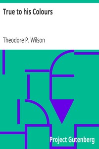 True to his Colours: The Life that Wears Best