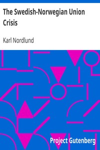 The Swedish-Norwegian Union Crisis: A History with Documents