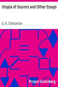 Utopia of Usurers and Other Essays