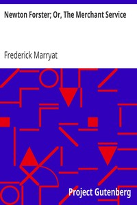 Newton Forster; Or, The Merchant Service