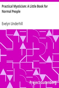 Practical Mysticism: A Little Book for Normal People