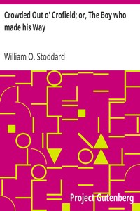 Crowded Out o' Crofield; or, The Boy who made his Way