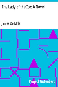 The Lady of the Ice: A Novel