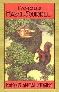 Hazel Squirrel and Other Stories