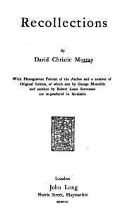 Recollections: With Photogravure Portrait of the Author and a number of; Original Letters, of which one by George Meredith and; another by Robert Louis Stevenson are reproduced in; facsimile
