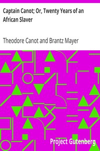 Captain Canot; Or, Twenty Years of an African Slaver