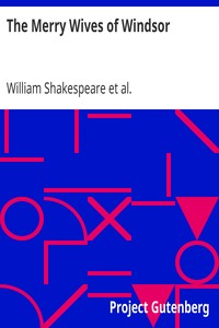 The Merry Wives of Windsor: The Works of William Shakespeare [Cambridge Edition] [9 vols.]