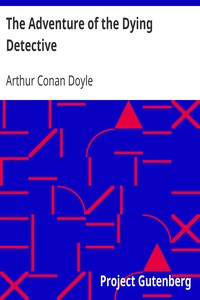 The Adventure of the Dying Detective