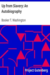 Up from Slavery: An Autobiography