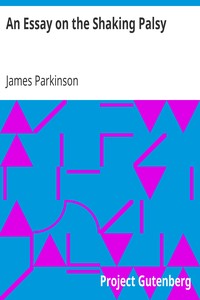 An Essay on the Shaking Palsy