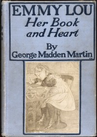 Emmy Lou: Her Book and Heart