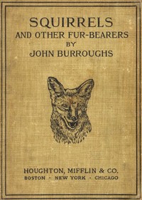 Squirrels and Other Fur-Bearers